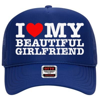 I Love My Beautiful Friend Gf High Crown Mesh Back Trucker Hat