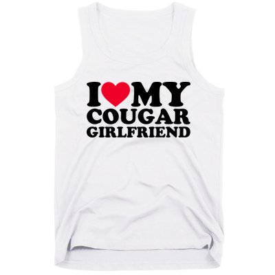 I Love My Cougar Girlfriend GF I Heart My Cougar Girlfriend Tank Top