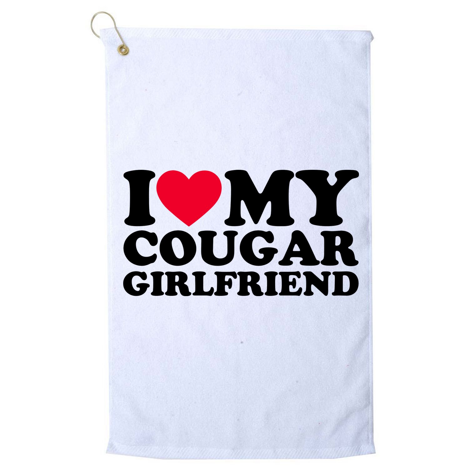 I Love My Cougar Girlfriend GF I Heart My Cougar Girlfriend Golf Towel
