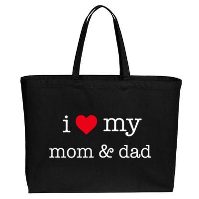 I Love Mom And Dad Celebrate Family Values Mother Father Gift Cotton Canvas Jumbo Tote