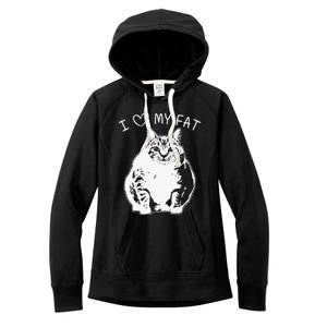 I Love My Fat Cat Funny Cat Lover Gift Idea Women's Fleece Hoodie