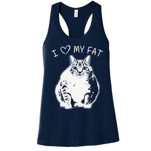 I Love My Fat Cat Funny Cat Lover Gift Idea Women's Racerback Tank