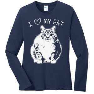 I Love My Fat Cat Funny Cat Lover Gift Idea Ladies Long Sleeve Shirt