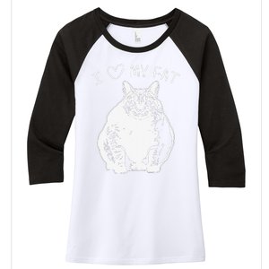 I Love My Fat Cat Funny Cat Lover Gift Idea Women's Tri-Blend 3/4-Sleeve Raglan Shirt