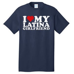 I Love My Latina Friend I Heart My Latina Friend Gf Tall T-Shirt