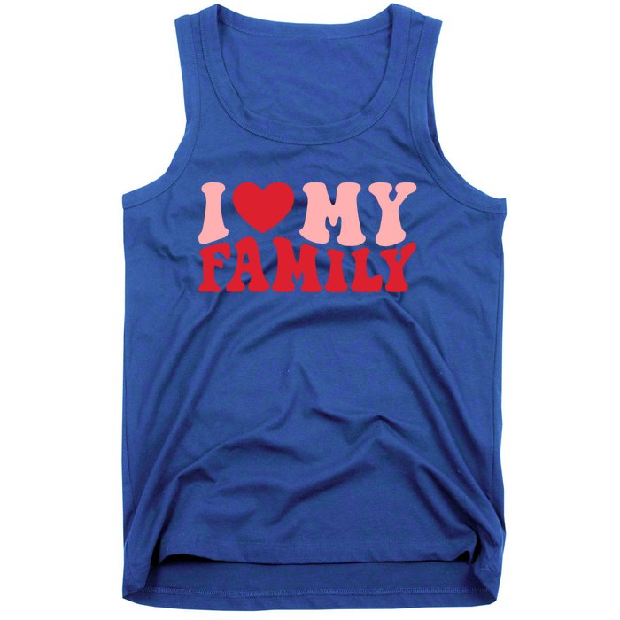 I Love My Family Groovy Retro Happy Valentine's Day Gift Tank Top