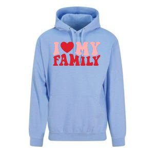 I Love My Family Groovy Retro Happy Valentine's Day Gift Unisex Surf Hoodie