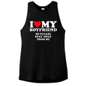 I Love My Boyfriend I Love My Boyfriend So Stay Away Ladies PosiCharge Tri-Blend Wicking Tank