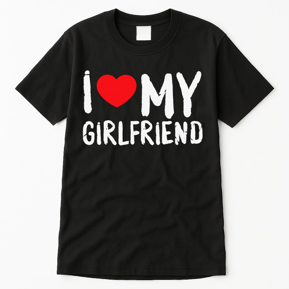 I Love My Girlfriend GF, Red Heart Love Funny Valentine Tall T-Shirt