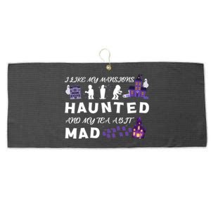 I Like My Mansions Haunted And My Tea A Bit Mad Halloween Large Microfiber Waffle Golf Towel