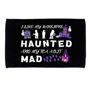 I Like My Mansions Haunted And My Tea A Bit Mad Halloween Microfiber Hand Towel