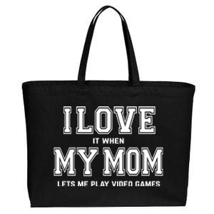 I Love My Mom Gift Funny Sarcastic Video Games Gift Tee Gift Cotton Canvas Jumbo Tote