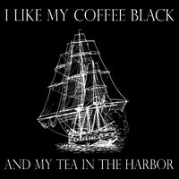 I Like My Coffee Black And My Tea In The Harbor 7-Panel Snapback Hat