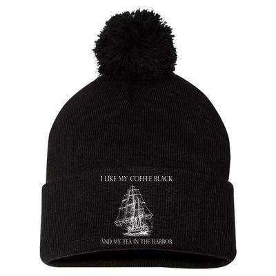I Like My Coffee Black And My Tea In The Harbor Pom Pom 12in Knit Beanie