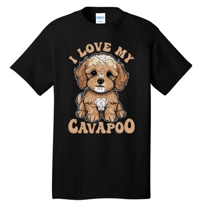 I Love My Cavapoo Dog Lover Cavoodle Owner Tall T-Shirt