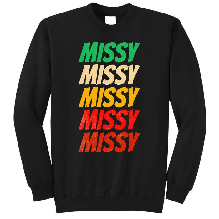 I Love Missy First Name Missy Vintage Tall Sweatshirt