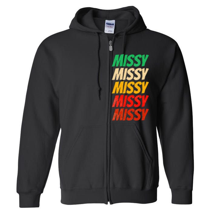 I Love Missy First Name Missy Vintage Full Zip Hoodie