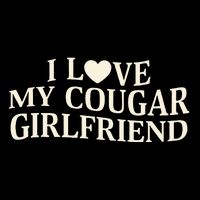 I Love My Cougar Girlfriend Funny Saying Girlfriend V-Neck T-Shirt