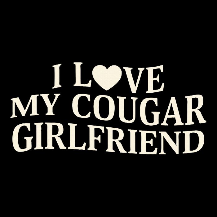I Love My Cougar Girlfriend Funny Saying Girlfriend V-Neck T-Shirt