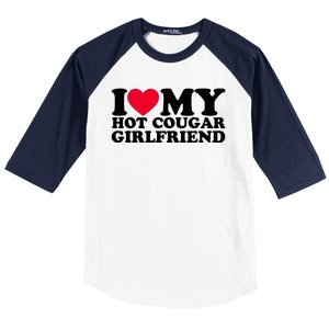 I Love My Hot Cougar Girlfriend GF I Heart My Hot Cougar Girlfriend Baseball Sleeve Shirt