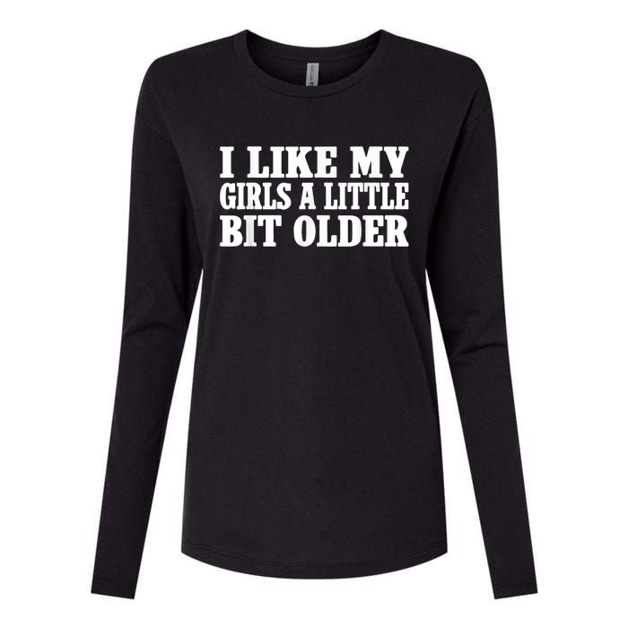 I Like My Girl A Little Bit Older Funny Retro Vintage Womens Cotton Relaxed Long Sleeve T-Shirt