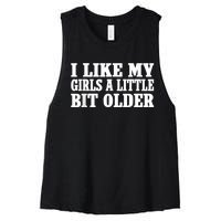 I Like My Girl A Little Bit Older Funny Retro Vintage Women's Racerback Cropped Tank