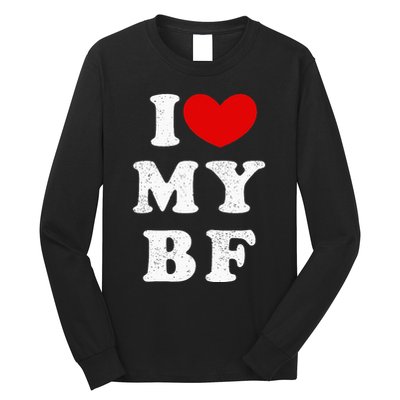 I Love My Boyfriend I Heart My Bf Long Sleeve Shirt