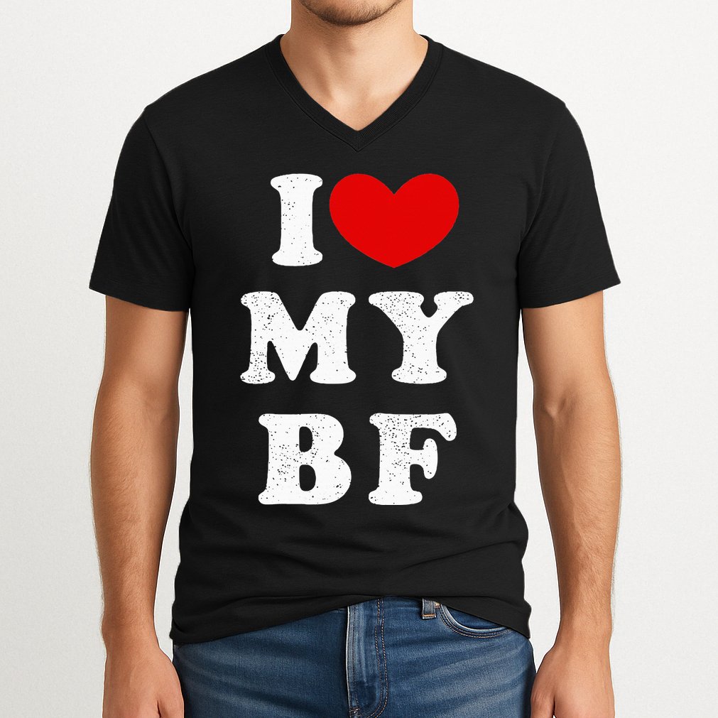 I Love My Boyfriend I Heart My Bf V-Neck T-Shirt