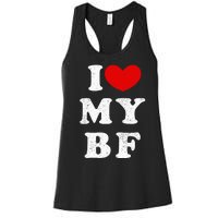 I Love My Boyfriend I Heart My Bf Women's Racerback Tank