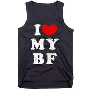 I Love My Boyfriend I Heart My Bf Tank Top