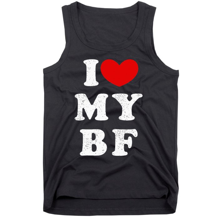 I Love My Boyfriend I Heart My Bf Tank Top