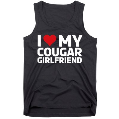 I Love My Cougar Girlfriend | I Heart My Cougar Girlfriend Tank Top