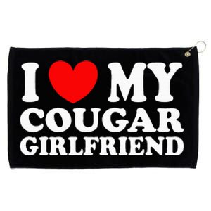 I Love My Cougar Girlfriend I Heart My Cougar Girlfriend Gf Grommeted Golf Towel