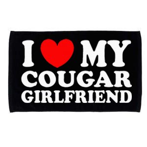 I Love My Cougar Girlfriend I Heart My Cougar Girlfriend Gf Microfiber Hand Towel