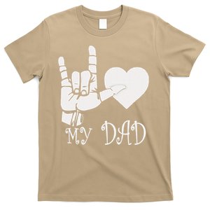 I Love My Dad ASL Fathers Day Gifts T-Shirt