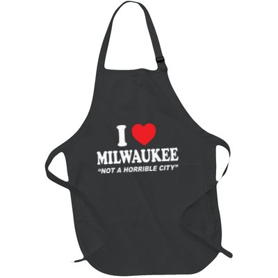 I Love Milwaukee Not A Horrible City I Heart Milwaukee Apron