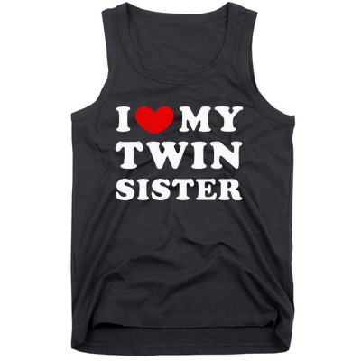 I Love My Twin Sister Tank Top