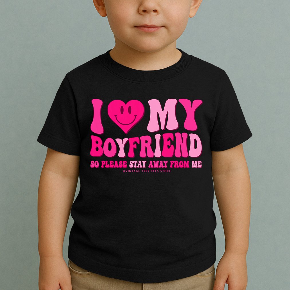 I Love My Boyfriend Valentines Day I Heart My Boyfriend Bf Toddler T-Shirt