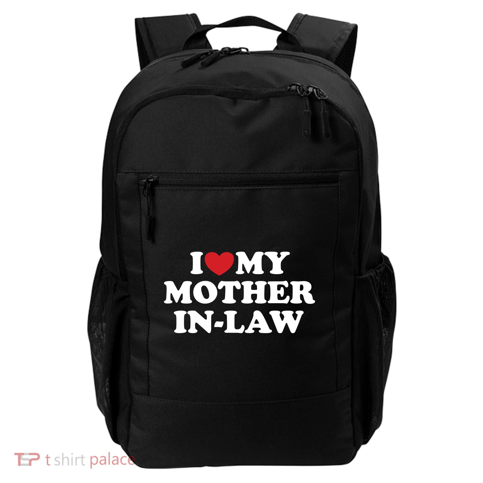 I Love My Mother In Law Backpack