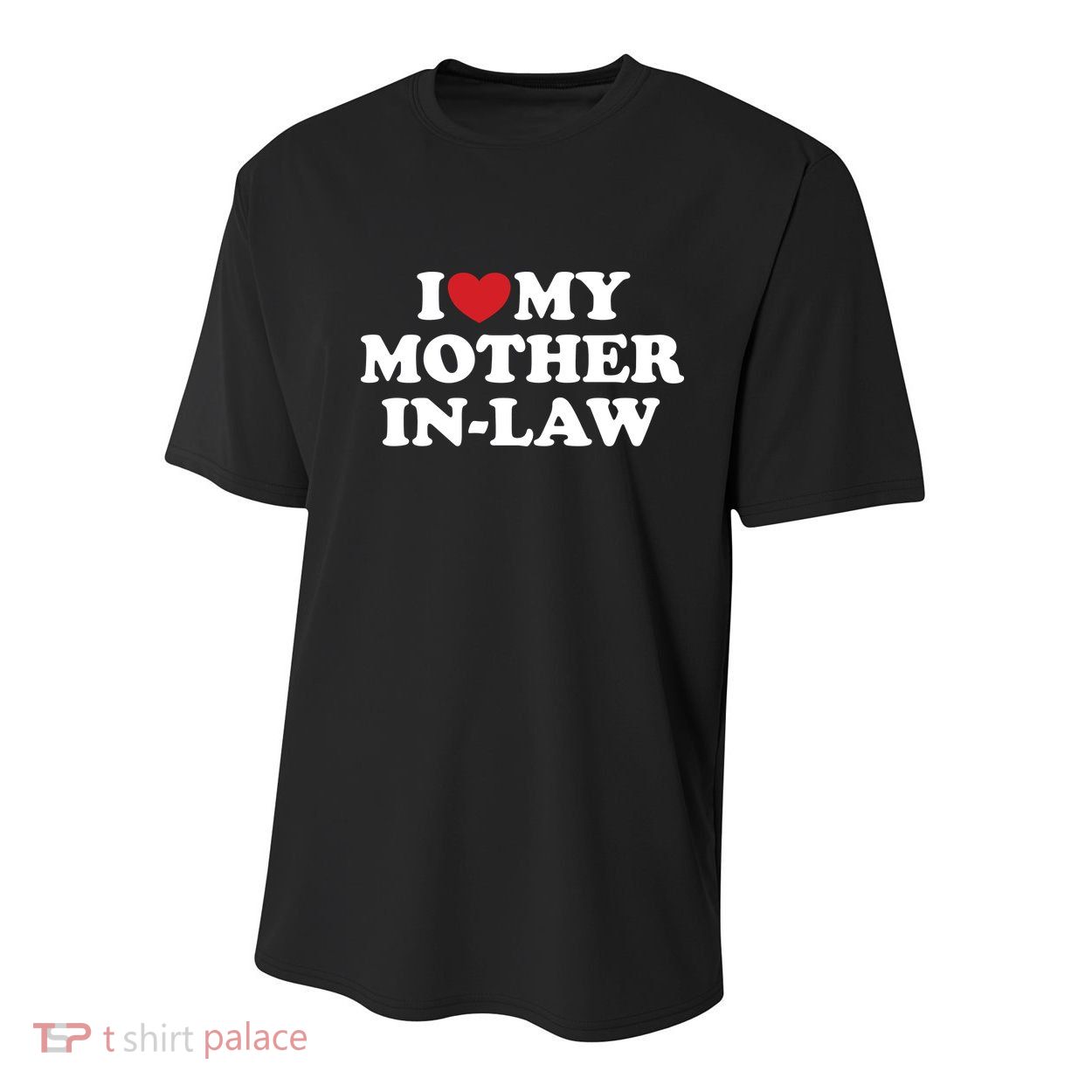 I Love My Mother In Law Youth Performance Sprint T-Shirt