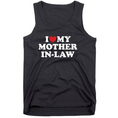 I Love My Mother In Law Tank Top