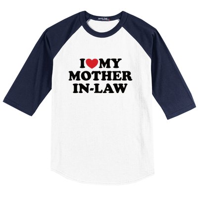 I Love My Mother In Law Baseball Sleeve Shirt