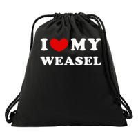 I Love My Weasel Drawstring Bag