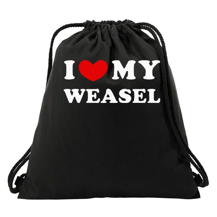 I Love My Weasel Drawstring Bag