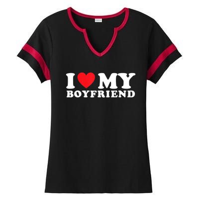 I Love My Boyfriend I Heart My Boyfriend BF TShirt Ladies Halftime Notch Neck Tee