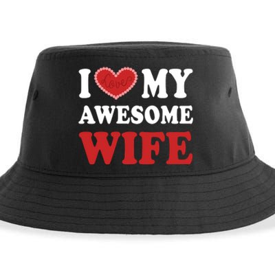 I Love My Awesome Wife I Heart My Awesome Wife Funny Marriage Sarcastic Sustainable Bucket Hat