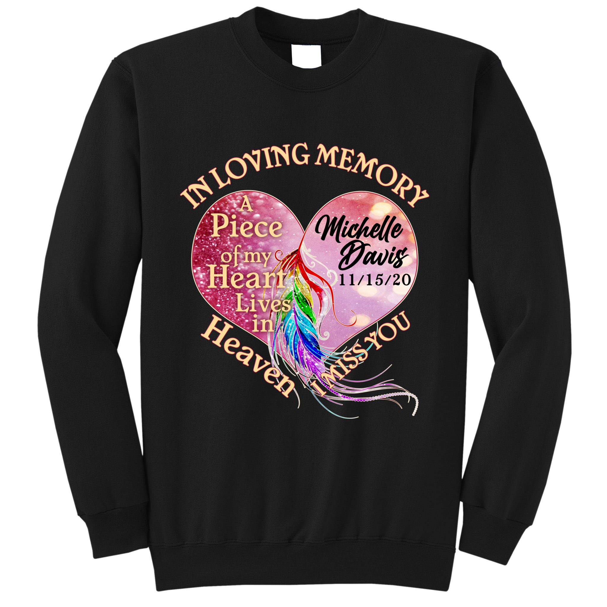 In Loving Memory Tribute Custom Rip Personalized Family Tall Sweatshirt