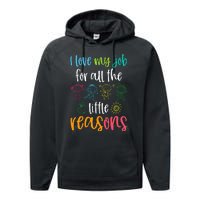 I Love My Job For All The Little Reasons 100 Days Of School Performance Fleece Hoodie