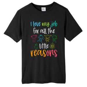 I Love My Job For All The Little Reasons 100 Days Of School Tall Fusion ChromaSoft Performance T-Shirt