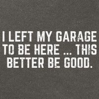 I Left My Garage To Be Here This Better Good Mechanic Car Gift Cotton Canvas Backpack